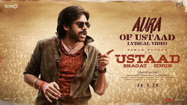 Ustaad Bhagat Singh: ‘Aura of Ustad’ Song Lyrics in Telugu | పవన్ కళ్యాణ్ పవర్ ఫుల్ సాంగ్ లిరిక్స్